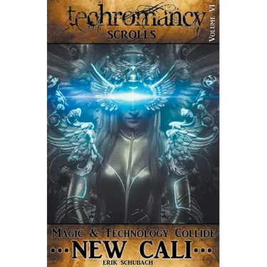 Techromancy Scrolls: New Cali