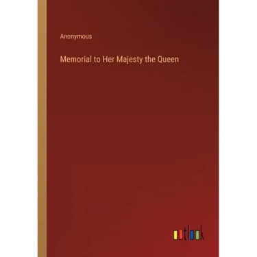 Memorial to Her Majesty the Queen