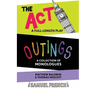 Outings & The Act