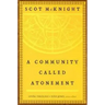 A Community Called Atonement