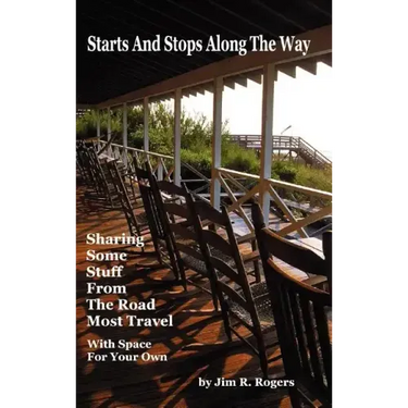 Starts and Stops Along the Way