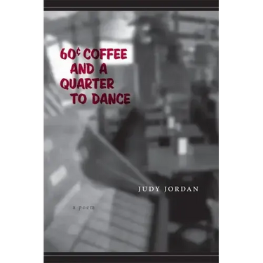 60 Cent Coffee and a Quarter to Dance