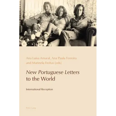 New Portuguese Letters to the World: International Reception