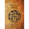 A System of Magic