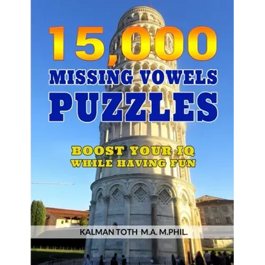 15,000 Missing Vowels Puzzles: Boost Your IQ While Having Fun
