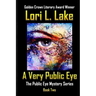 A Very Public Eye: Book Two in The Public Eye Mystery Series