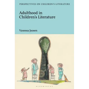 Adulthood in Children's Literature
