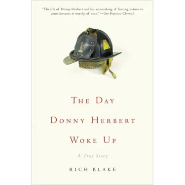 The Day Donny Herbert Woke Up: A True Story