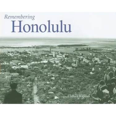 Remembering Honolulu