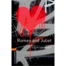 Oxford Bookworms Library: Level 2: Romeo and Juliet Playscript