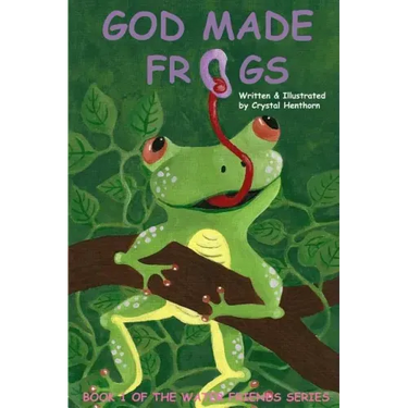 God Made Frogs