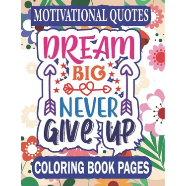 Motivational Quotes Coloring Book