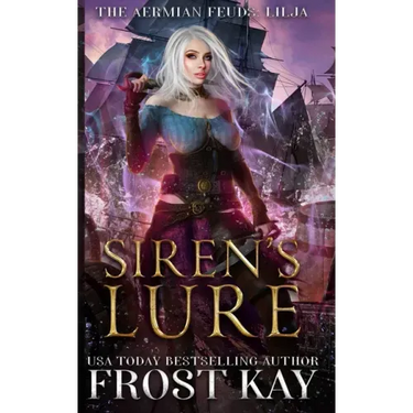 Siren's Lure: An Aermian Feuds Novella