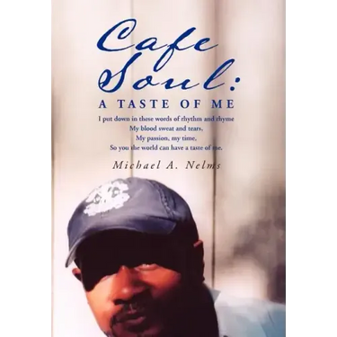 Cafe Soul: A Taste of Me