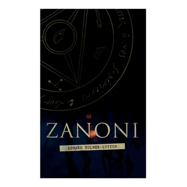 Zanoni: Historical Novel