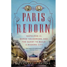 Paris Reborn