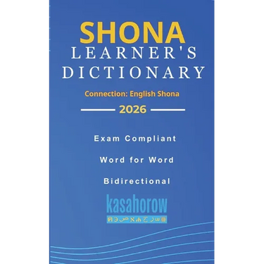 Shona Learner's Dictionary: Shona-English, English-Shona