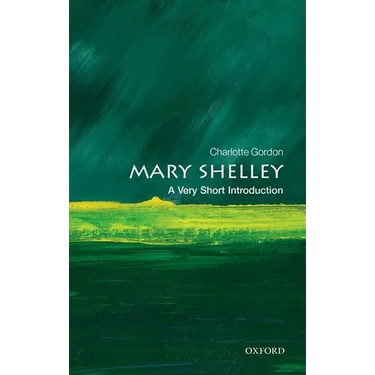 Mary Shelley: A Very Short Introduction