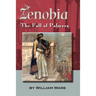 Zenobia: The Fall of Palmyra