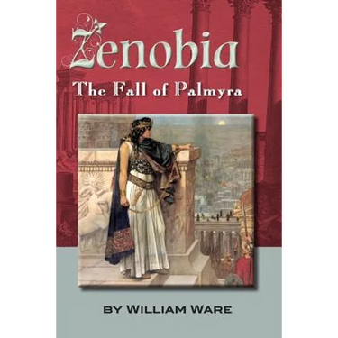 Zenobia: The Fall of Palmyra