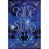 The Tide and The Stars