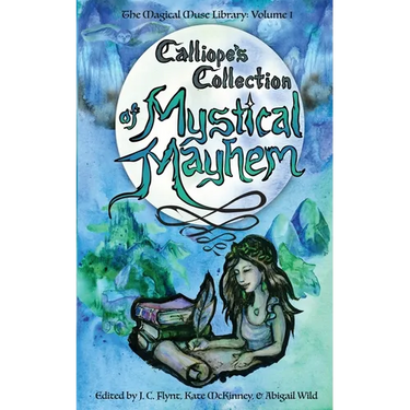 Calliope's Collection of Mystical Mayhem