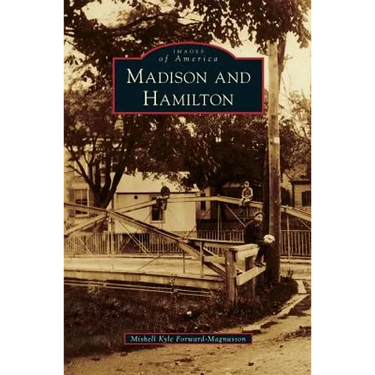 Madison and Hamilton