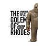 The Golem of Rhodes: A further tale of the sica