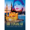 Bir Zamanlar: Once Upon a Time