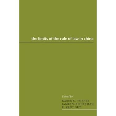 The Limits of the Rule of Law in China