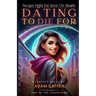 Dating to Die For