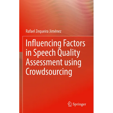 Influencing Factors in Speech Quality Assessment Using Crowdsourcing
