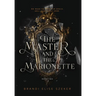 The Master and The Marionette