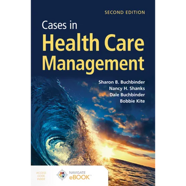 Cases in Health Care Management