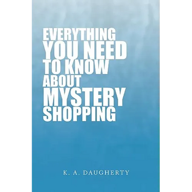 Everything You Need to Know about Mystery Shopping