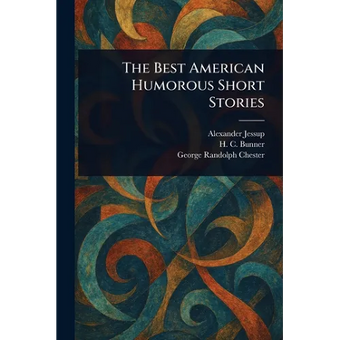 The Best American Humorous Short Stories