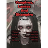 Vampires, Lamias And Dhampirs