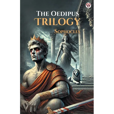 The Oedipus Trilogy