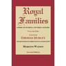 Royal Families: Americans of Royal and Noble Ancestry. Volume One, Gov. Thomas Dudley. Second Edition