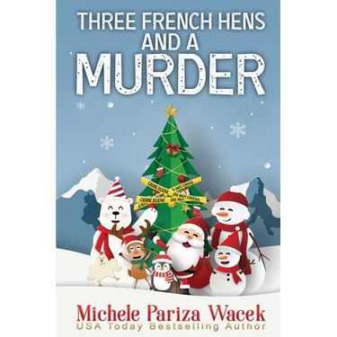 Three French Hens and a Murder