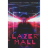 Lazermall