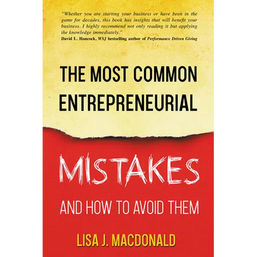 The Most Common Entrepreneurial Mistakes and How to Avoid Them
