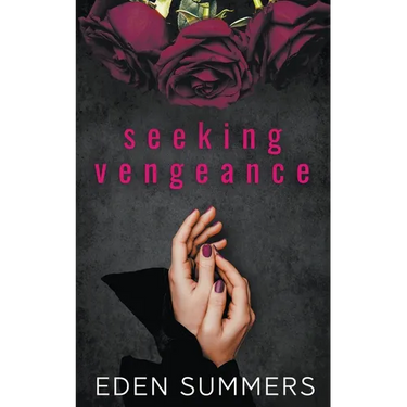 Seeking Vengeance
