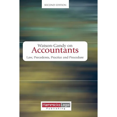 Watson-Gandy on Accountants: Law, Practice and Precedents