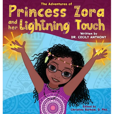 The Adventures of Princess Zora and Her Lightning Touch