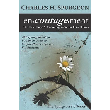 encouragement: Ultimate Hope & Encouragement for Hard Times