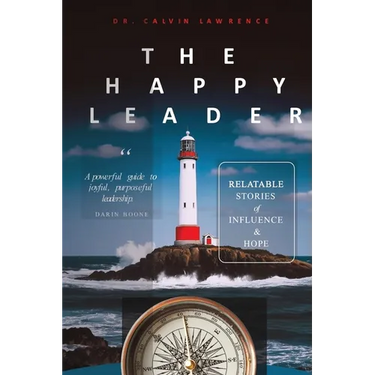 The Happy Leader: Relatable stories of influence and hope.