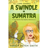 Land Sharks: A Swindle in Sumatra