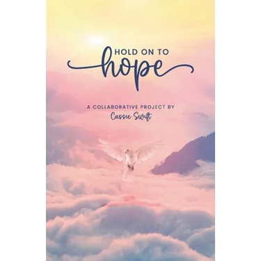 Hold on to Hope