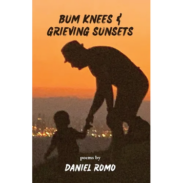 Bum Knees and Grieving Sunsets